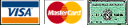 We Accept Visa, MasterCard and American Express